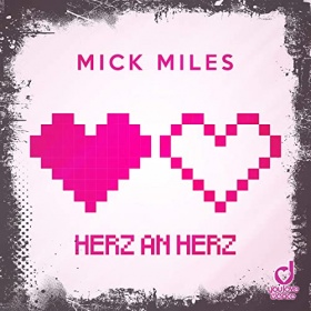 MICK MILES - HERZ AN HERZ